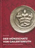 The coin treasure of Gailertsreuth