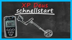 Schnellstart XP Deus